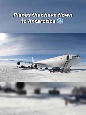 Planes that have flown to ANTARCTICA 🥶❄️ Part 1 . . . #plane #planes #snow #snowy #landing #takeoff #airbus #airbusa340 #a340 #boeing #boeing787 #b787 #787 #dreamliner #boeing757 #b757 #757 #antarctica 