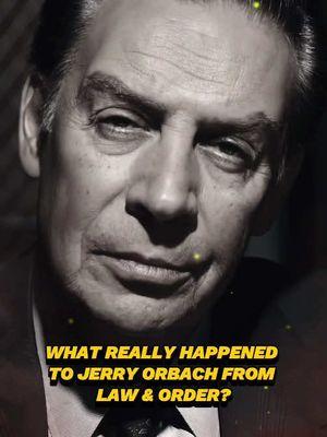 What really happened to Jerry Orbach - Detective Lennie Briscoe from Law & Order? #lawandorder #jerryorbach #lenniebriscoe #sitcom #whathappened #tiktok_usa #foryou 