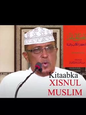 Ducada Aadaanka Kitaabka Xisnul Muslim || sheikh Dirir #xisnulmuslim #sheikh #dirir #muslim #islamic_video 