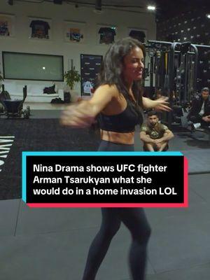 Nina Drama shows UFC fighter Arman Tsarukyan what she would do in a home invasion LOL #UFC #mma #armantsarukyan #ninadrama #kickboxing #boxing #muaythai #muaythaifighter #muaythaifighter #taekwondo #jiujitsu #brazilianjiujitsu #jiujitsugrappling #jiujitsulifestyle #wrestling #wrestlingtiktok #wrestlingtok #fit #fitness #grappling #karate #armenian #armenia #armeniantiktok 