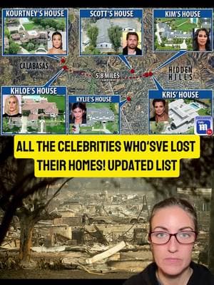 Here is an updated list of all the celebrities who have lost their homes!!! They are over 60 that we know of and the list keeps growing. #lafire #lafires #celebrityhomes #pacificpalisadesfire #kardashians #calabasas