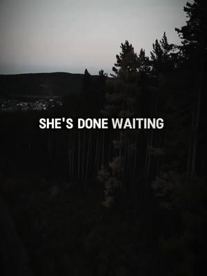 Done Waiting. #donewaiting #notwaiting #waitfornoone #waiting #notwaitingforyou #movingon #movingforward #keepgoing #dailymotivation #fypシ 