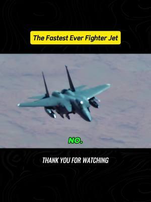 The Fastest Ever Fighter Jet! #fighterjet #f15 #f15eagle #mig25 #mig25foxbat #mig31 #mig31foxhound #yf12 #SR71 #sr71blackbird #usaf #us#usarmy #usmilitary #russiaarmy #russiamilitary