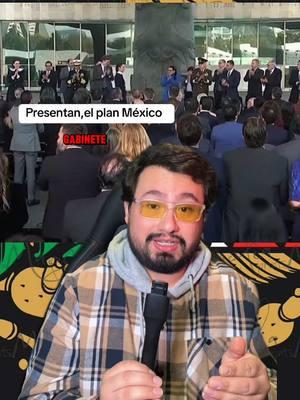 •Presidenta claudia presenta el plan México, junto a su gabinete, el plan es reducir la pobreza en México posicionando al país en la economía número 10 a nivel mundial #planmexico #inversiones #economia #gobiernodemexico 