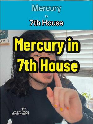 Mercury in the 7th House #astrology #learningastrology #astrologytiktok #mercury #7thhouse 