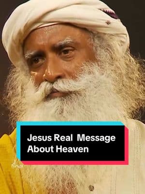 Jesus Real  Message About Heaven #jesus #christiantiktok #sadhguru #god #spirituality 