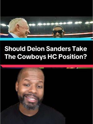 Should Deion Sanders Stay Away from The Cowboys Job?  🏈 #dallascowboys #cowboynation #jerryjones #coachprime #deionsanders #nfl #footballtiktok #SportsNews #contentcreator #jamonboltonshow 