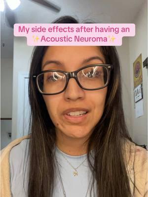 Replying to @peachipunch my side effects after my brain tumor🧠 #braintumor #acousticneuroma #vestibularschwannoma #sideeffects #facialparalysis #hearingloss #foryouu #fypツ 