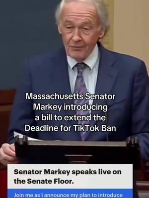 Thats our Massachusetts Senator! 💙 Totally agree with everything he is saying! #CapCut #senatormarkey #Massachusetts #tiktokban #stopthetiktokban #stoptiktokban  