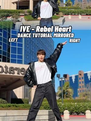 IVE - ‘Rebel Heart’ DANCE TUTORIAL MIRRORED 🖤 #IVE #REBELHEART #IVE_EMPATHY #IVE_REBELHEART #kpopdancetutorial #kpoptutorial