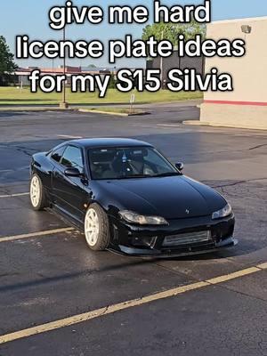 top comment will become my plate . . #silvia #s15 #jdm #nissan #specr #drift #drifting #miata #rx7 #brz #frs #350z #370z #gr86 #gt86 #miata 