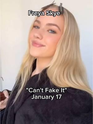 "Can't Fake It" 🤍🖇️ Freya Skye. January 17. #NewMusic #CantFakeIt #FreyaSkye #PopMusic #2025