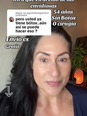 Replying to @aquienleimporta piel de54 años sin Botox o cirugía Bienvenida al club de la envidiosas #coachholistico #mayaholisticbeauty #newyearnewme #TIkTokShopNYNA #NewYEarNewAura #patiabeuty #patiacabello#bellezaorganica 