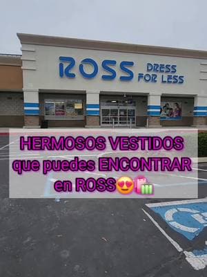 hermosisimos vestidos que encontrarás en ross 🛍😍 #vestidos #rossdressforless #ross #vestidosdefiesta #vestidos2025 #barato #california 