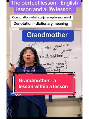 In this thought-provoking lesson, we explored the denotation and connotation of the word “grandmother,” diving into its literal meaning and the emotions or qualities associated with it. But we didn’t stop there! Together, we examined the character traits often attributed to grandmothers—nurturing, wise, protective—and challenged whether these traits must align with the traditional definition. This lesson opened the door to a meaningful conversation about non-traditional grandparents and helped students recognize the important figures in their lives who embody these qualities, regardless of the label. A blend of English and life lessons, this activity resonated with students in a personal and impactful way.#grandmother #abuelo  #GrandmotherLesson #abuela #DenotationAndConnotation #CharacterTraits #LifeLessonsInEnglish #MiddleSchoolTeacher #EnglishTeacher #WordsHaveMeaning #NonTraditionalFamilies #InclusiveEducation #TeachersOfTikTok #ESLLesson #GrammarAndLife #CreativeTeaching #HeartfeltLearning #LanguageAndLife