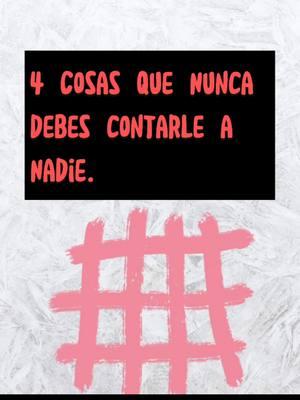 COSAS QUE NO DEBES CONTARLE A NADIE, RESERVALAS PARA TI Y TU PAZ MENTAL.  #inspiracional #reflexionespoderosas #inspiración #reflexionesymotivación #reflexionespositivas #poderpersonal #crecimientopersonal #motivacion #reflexionescristianas #reflexionespoderosas #mentalidadpoderosa #mentalidad 