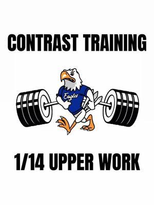 1/14 Upper Contrast Training Work!! #strengthandconditioning #cscs #rscc #jcstrong #usaw #hsscc #highschoolstrengthandconditioning #contrasttraining #sportperformance #pap #fyp #foryou #training #train #sportscience 