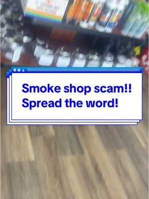 BE CAREFUL WHO YOU SPEND YOUR MONEY WITH!!!⚠️⚠️ SHARE! SHARE!! SHARE!!! Times are hard for a lot of us but this is bizarre!! Taking people money is where we should draw the line.🚩🚩 #viraltiktok #viralvideo #fypシ #smokeshopsbelike #explorepage #watchout #virginia #whathasthisworldcometo #share #comment #like #scam #refund #aquarius 