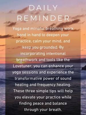 Take your yoga practice to the next level with mindful breathing and the power of 528 Hz. ✨ The Lovetuner helps you deepen your practice, calm your mind, and stay grounded, combining the benefits of breathwork, sound healing, and frequency healing. Discover peace and balance with these simple tips to elevate your flow. 🧘‍♀️💖 #lovetuner #lovetuner528hz #healingfrequency #528hz #mindfulbreathing #sigmarberg #yoga #breathwork #mindfulness #solfeggiofrequencies #healing #meditation #frequency #StressRelief #wellness #trending #viral #viralvideo #fyp 