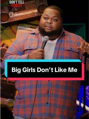 "Big Girls Don't Like Me" 🎤: @Leonard Ouzts  Your soap is a joke! Upgrade your personal care with @Dr. Squatch  #donttellcomedy #leonardouzts #standupcomedy #standup #comedy #jokes #funny #dating #relationships #plussize #football #tjwatt