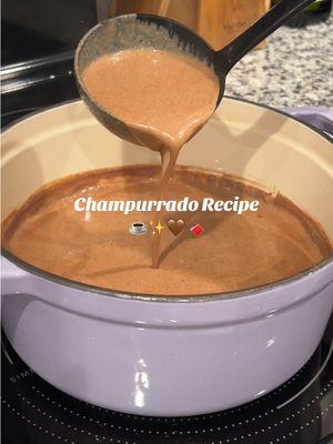 Champurrado season ☕️✨🤎🍫  Ingredients used: * 2 cups water (divided) * 1 cinnamon stick  * 4 oz piloncillo  * 4 cups whole milk * 2 tablets, Mexican chocolate * 1/2 cup masa harina (corn flour) * 1 tsp vanilla extract (optional) #champurrado #drinkrecipes #EasyRecipe #quickrecipes #drinksidea #howtotiktok #mexicantiktok #mexicanfood #latinostiktok #coldseason #winter #cozyvibes 