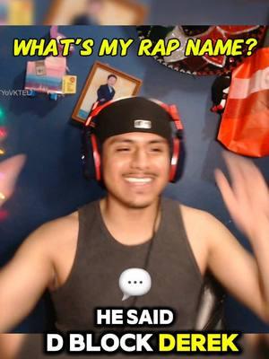 I Need A Rap Name #derekzalez #derekzalezclips #derekzaleztwitch #derekzalezstreamer #fyp #rapname 