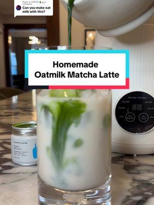 Replying to @SARAH🎄🙏🏻 Creamy Homemade Oatmilk Matcha Latte in my @IAGREEA nut milk maker machine with @Blue Bottle Coffee ceremonial grade matcha #matcha #oatmilk #oatmilkmatchalatte #nutmilkmachine #almondmilk #kitchenessentials #kitchengadgets #newyearnewaura #tiktokshopfinds 