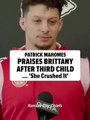 #PatrickMahomes praised his wife, Brittany, for being an absolute rock star during her third childbirth. Read the full story at the 🔗 in bio! 🎥: Kansas City Chiefs