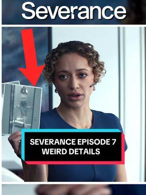 Replying to @JBuck I’m rewatching Severance for Season 2, and episode 7 has some deep meaning and callbacks hidden in some of the weird details viewers missed on their first viewing 👀 #severance #severanceseason2 #severancetvshow #appletvplus #jbuckstudios #MustWatch #TikTokPartner @Apple TV 