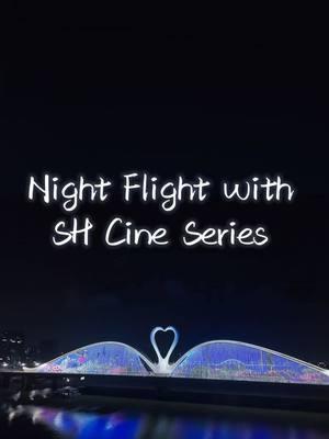 Stunning night flight with SH Cine Series🚀✨ #iflight #iflightgo #iflightfpv #iflightshcine #iflightcineflow5 #iflightcinelr7 #fpv #fpvdrone #fpvlife #fpvcinematic #fpvfreestyle #fpvlongrange #newrelease #drone #dronevideo