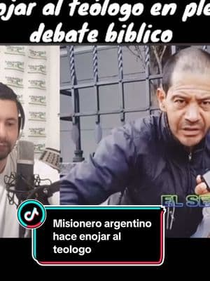 Misionero argentino hace enojar al teólogo en pleno debate biblico#debate #biblico #teologo #hombres #impacto #livehighlights #tiktokviral 