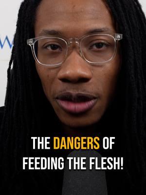 4 Shocking Dangers of Feeding the Flesh #christiantiktok #walkwithgod #iamdevin #Jesus #theflesh