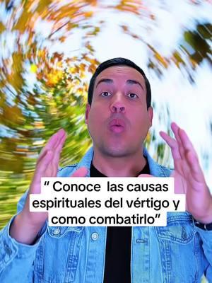 #creatorsearchinsights  “Conoce las causas espirituales del vértigo y como combatirlo” #vertigo #síntomasdevértigo #meditation #energy #cuerpoastral #cuerpocausal #espiritualidad #espiritualidade #espiritual #espiritualidadpractica #fyp 