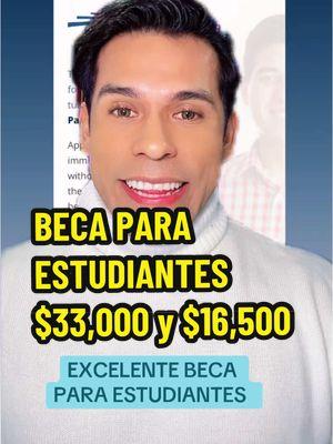 BECA EN LA QUE PUEDES GANAR HASTA $33,000 🎓 #beca #scholarshipszn #daca #tps #indocumentados 