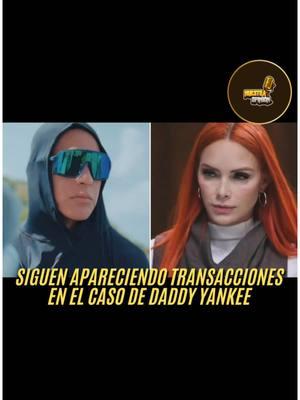 👀Siguen apareciendo transacciones en el caso de Daddy Yankee 💵 #DaddyYankee #Caso #CartelRecords #Cangri #DY #PuertoRico #Parati #Boricua #CasoLegal #abogado #abogados #reggaeton #trap #musica #viralvideo #viraltiktok 