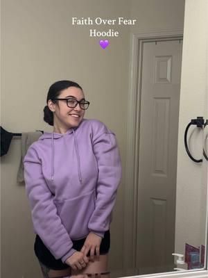 My fav hoodie💜 #faithoverfearhoodie #hoodie #faithoverfear #hoodieseason #hoodieszn #TikTokShop #tiktokshopfinds 