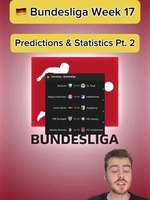 🇩🇪 BUNDESLIGA WEEK 17 PREDICTIONS & STATISTICS PART 2 | More predictions on FanBasis in my bio | Statistics were brought to you by the HOFB app, link in my bio | —————————————#footballpredictions #soccerpredictions #soccerpicks #footballpicks #footballtips #soccertips #freefootballpicks #freefootballpredictions #freesoccerpredictions #freesoccertips #bundesliga #bundesligapredictions #bundesligatips #bundesligapicks #stuttgartleipzig #vflbochum #stpauli #bayernmunichvshoffenheim #werderheidenheim #unionberlin #fcaugsburg❤️💚🤍 #footballanalysis #socceranalysis 