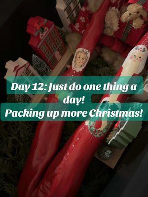 Day 12: Just do one thing a day! Taking down more Christmas! About halfway there.  #justdoonethingaday #newyearorganization #motivationalvideo #homeorganization #packingupchristmas #dechristmas #