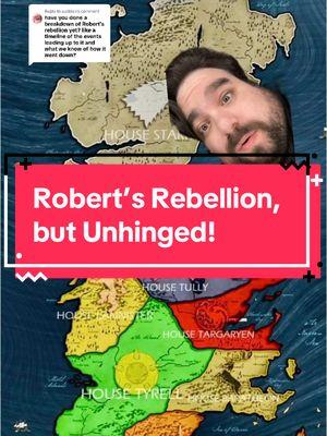 Replying to @susbish Robert’s Rebellion but Unhinged! #got #hotd #asoiaf #grrm #robertsrebellion #nedstark #rhaegartargaryen #aerystargaryen #targaryen #gameofthrones #asoiaftiktok #asongoficeandfire 