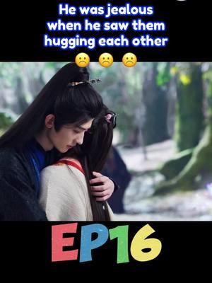 He was jealous when he saw them hugging each other #iQIYI #MoonlightMystique #bailu #aoruipeng #dailuwa #changhuasen #moonlightmystiquethclips #iQIYIdramas #ChineseDrama #fyp #romance #newreleases