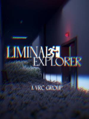 Liminal Explorer: Where Boundaries Fade and Adventure Begins.  a public VRC group by me! join us! LIMNLX.4935 . (@ViceFox @dream janitor ) . . . Tags:  #vrchat #vrc #vrchatgroup #vrchatcommunity #vrchatworlds #liminalspaces #liminal #backrooms #dreamcore #weirdcore #vrchatmoments #fyp #fypシ #relatable 