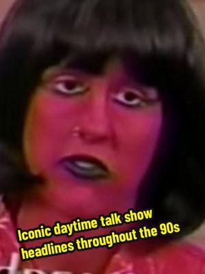 #Iconic #daytime #talkshow #headlines throughout #the90s #nostalgia  @Nostalgia Jokes 