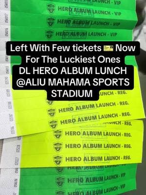 Left With Few tickets 🎫 Now For The Luckiest Ones  DL HERO ALBUM LUNCH @ALIU MAHAMA SPORTS STADIUM #sirprisedinlibgiba #Simple_Don_But_Difficult #BoysCaptain #northernghanatiktokers #ghanatiktok🇬🇭 #tamale #tamaleentertainment #ghana #dagbon #tamaleentertainment #ghana #dagbon #tamaletiktokersofficial #tamaletiktokersofficial🇬🇭 #