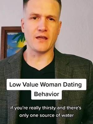 Low Value Woman Dating Behavior #datingadviceforwomen #lowvaluewoman