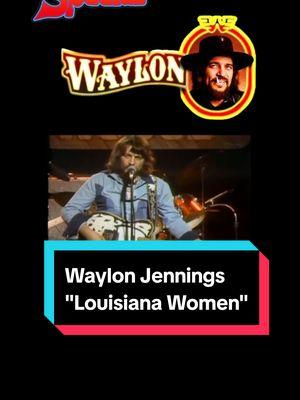 @Waylon Jennings sings his version of the J.J. Cale song "Louisiana Women" live on The Midnight Special TV show on May 10, 1974. #waylonjennings #louisianawomen #midnightspecial #1974 #waylonwednesday #jjcale #outlawcountry #waymore #classiccountry #70scountry #1970s 