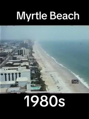 #tiktoklivespotlight #tiktok #TikTokLIVE #LIVE #historytime #fyppppppppppppppppppppppp #4you #fypシ゚viral #fypツ #f #history #80s #1980s #southcarolina #beachvibes #beach #mytrlebeach #kennypowers #