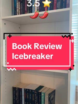 Finally broke and read Icebreaker.  Overall, it was a cute book.  I’d say like a spicy hallmark with little twist & turns. #fyp #thatmomamy #book #BookTok #bookish #bookrecommendations #icebreaker #icebreakerhannahgrace 