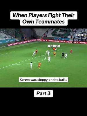 #When #Players #Fight #Their #Own #Teammates #football 