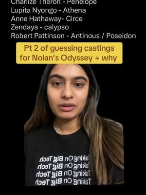 Pt 1 :  @riddhi | film and tv 💚 Lemme what u think of these castings!! #christophernolan #zendaya #tomholland #annehathaway #lupitanyongo #robertpattinson #odyssey #odysseus #theodyssey #homersodyssey #greekmythology #athena #calypso #sersi. #circe #greekmythologytiktok #christophernolanmovies #movietok #filmtok #newmovies #newfilms #zendayacoleman #tomholland. #greenscreen 