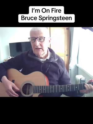 I’m On Fire - Bruce Springsteen #imonfire #brucespringsteen #singing #cover #guitar #viral #fyp 